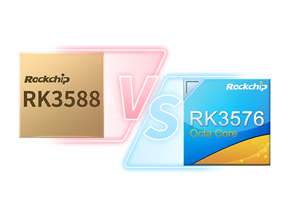 RK3588 eller RK3576? Hvordan velge? Sammenligning mellom RK3588 og RK3576